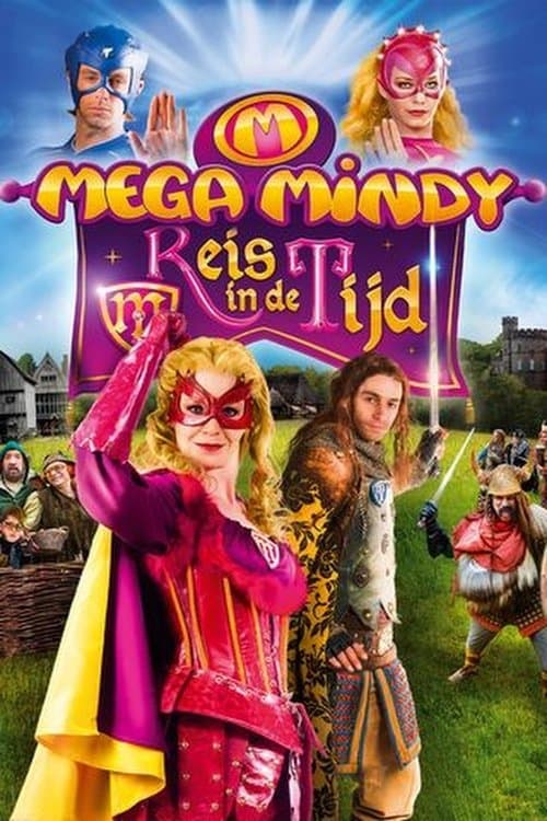Mega Mindy: Reis in de Tijdのポスター
