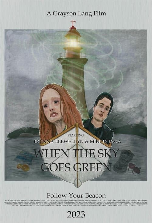 When The Sky Goes Greenのポスター