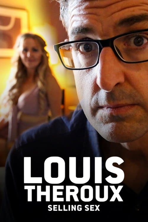 Louis Theroux: Selling Sexのポスター