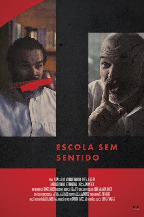 Escola Sem Sentidoのポスター