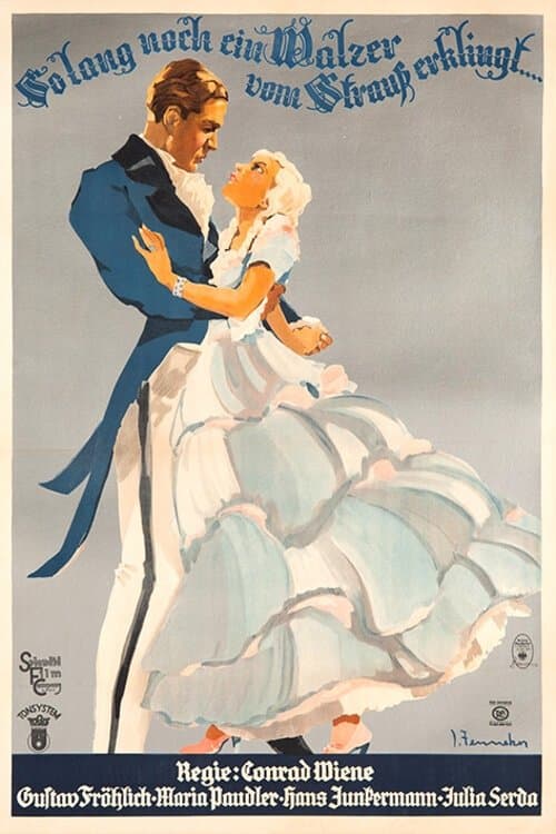 Solang' noch ein Walzer von Strauss erklingtのポスター