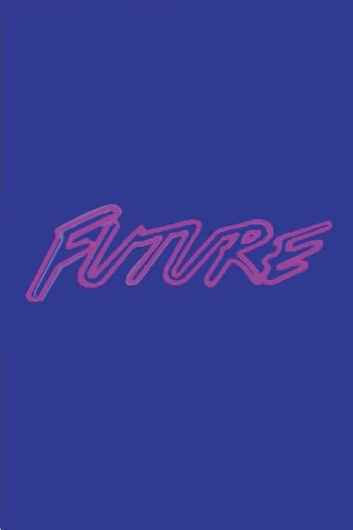 Future - I'm Just Being Honestのポスター