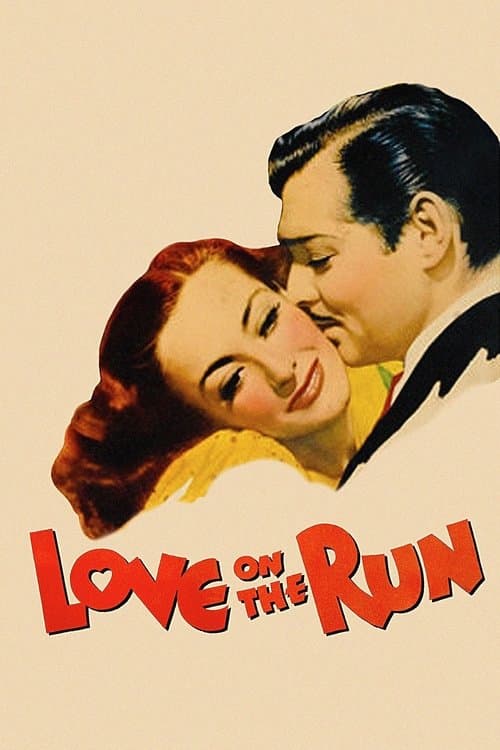 Love on the Runのポスター
