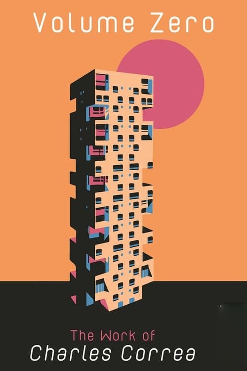 The Volume Zero: The Work of Charles Correaのポスター