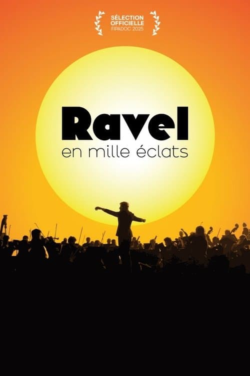 Ravel en mille éclatsのポスター