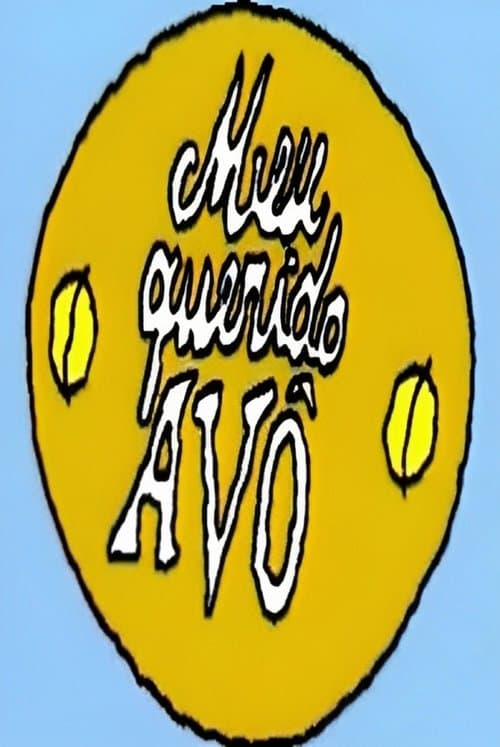 Meu Querido Avôのポスター