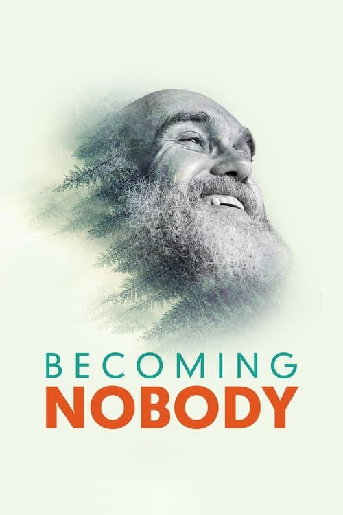Becoming Nobodyのポスター