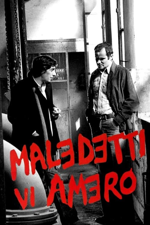 Maledetti vi ameròのポスター