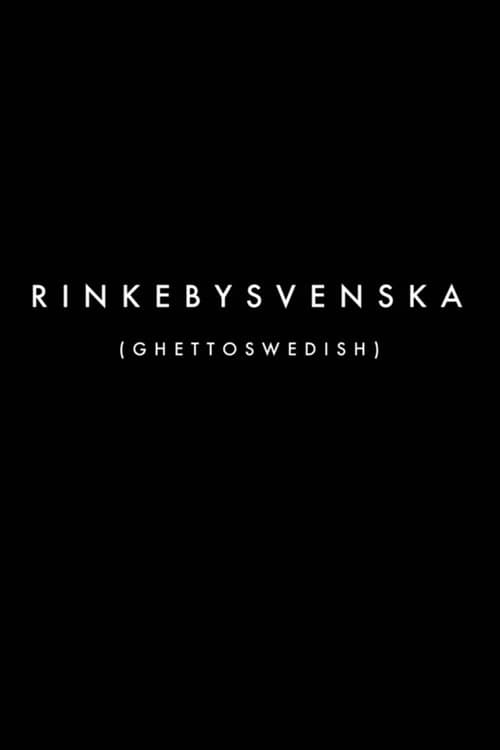 Rinkebysvenskaのポスター
