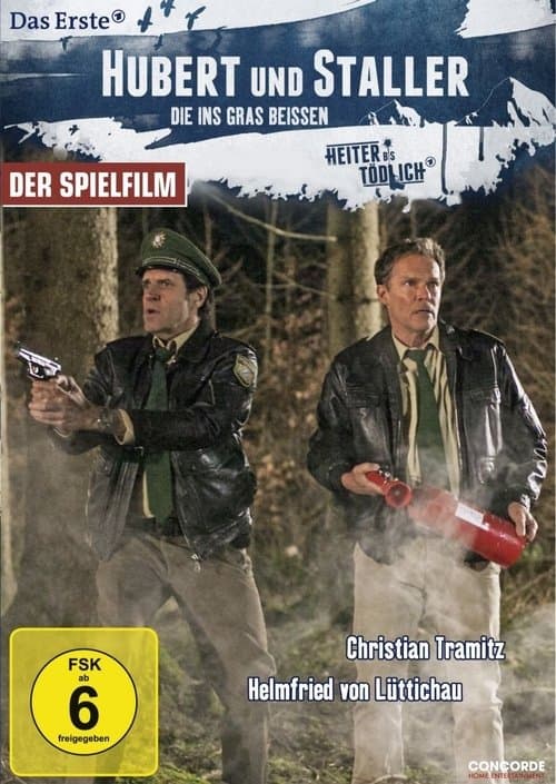 Hubert und Staller - Die ins Gras beißenのポスター
