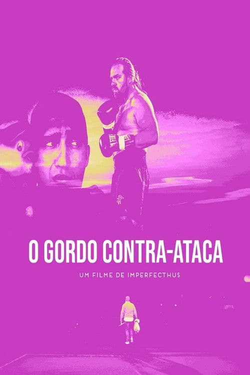 O Gordo Contra-Atacaのポスター