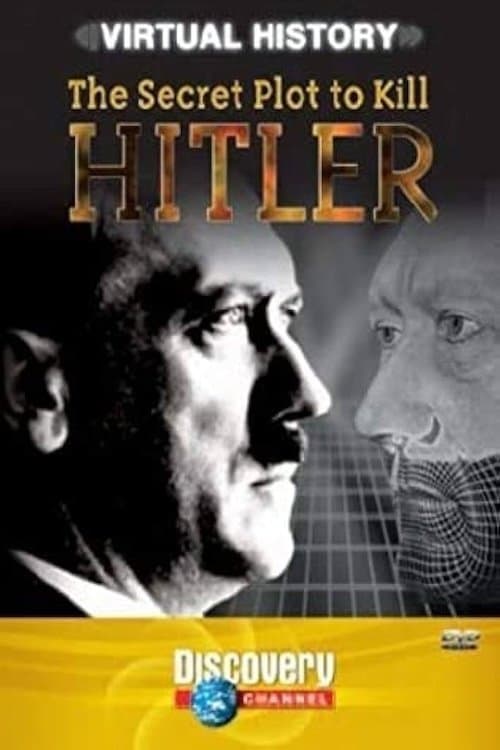 The Secret Plot to Kill Hitlerのポスター