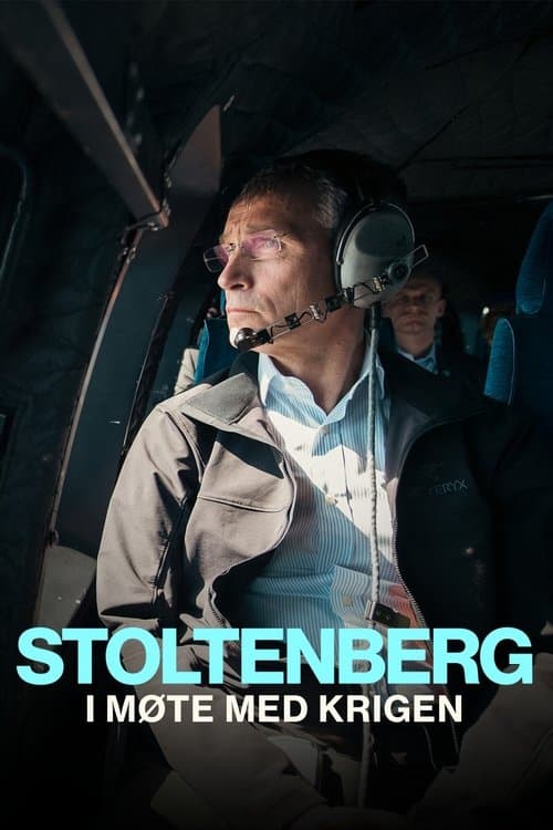 Stoltenberg i møte med krigenのポスター
