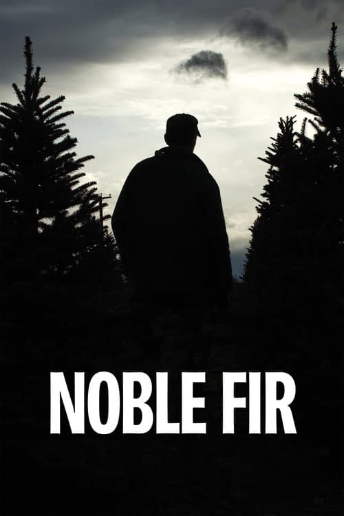 Noble Firのポスター