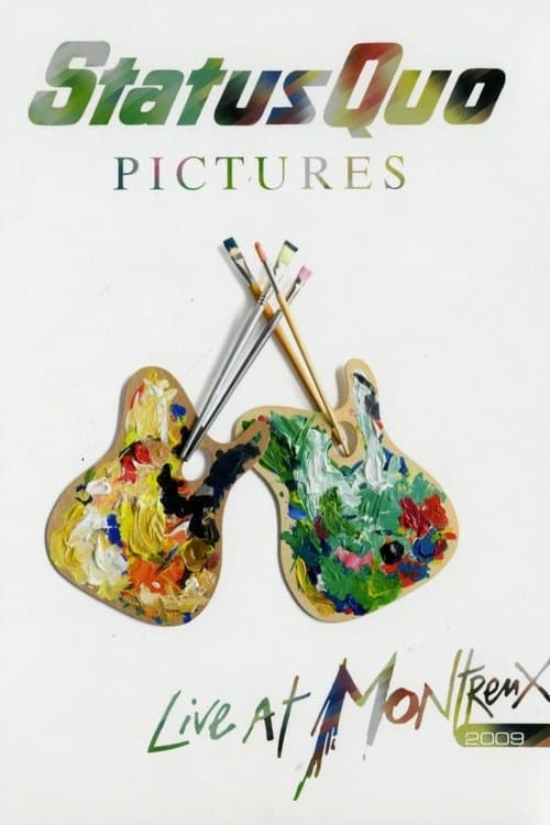 Status Quo - Pictures Live at Montreux 2009のポスター