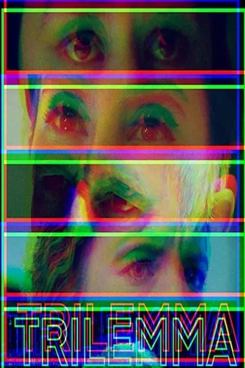 Trilemmaのポスター