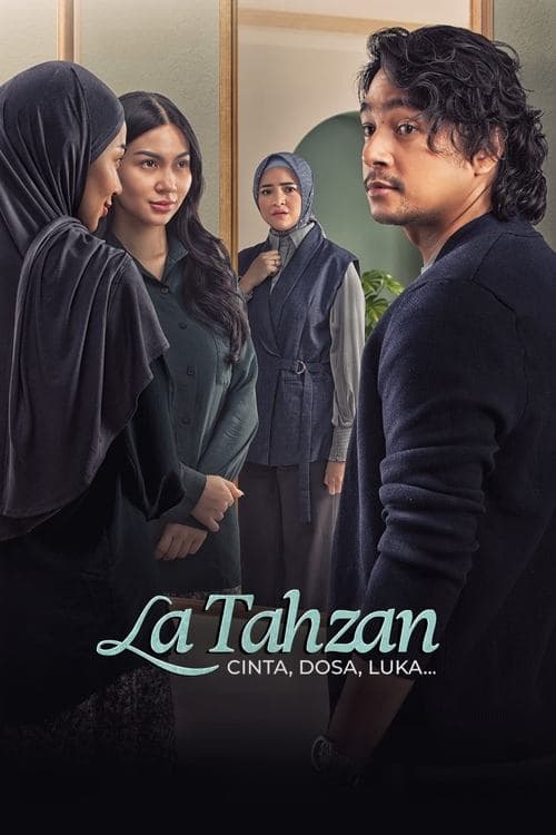 La Tahzan: Cinta, Dosa, Luka...のポスター