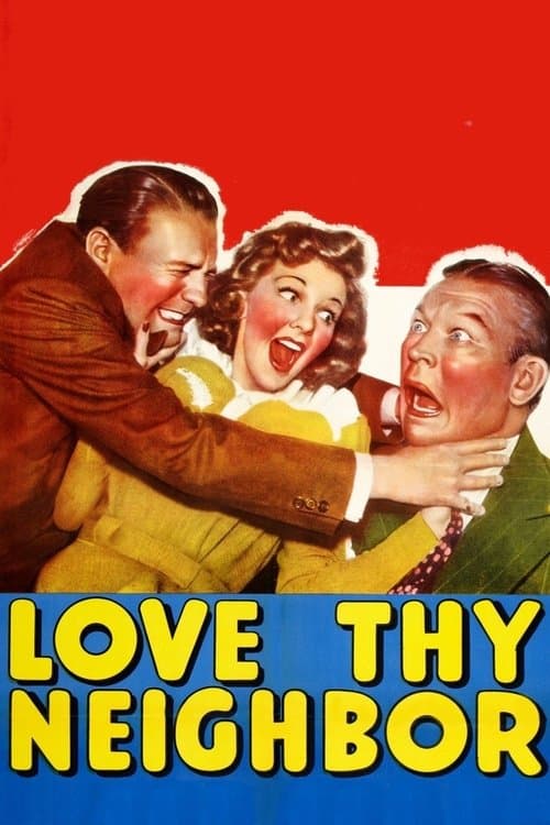 Love Thy Neighborのポスター
