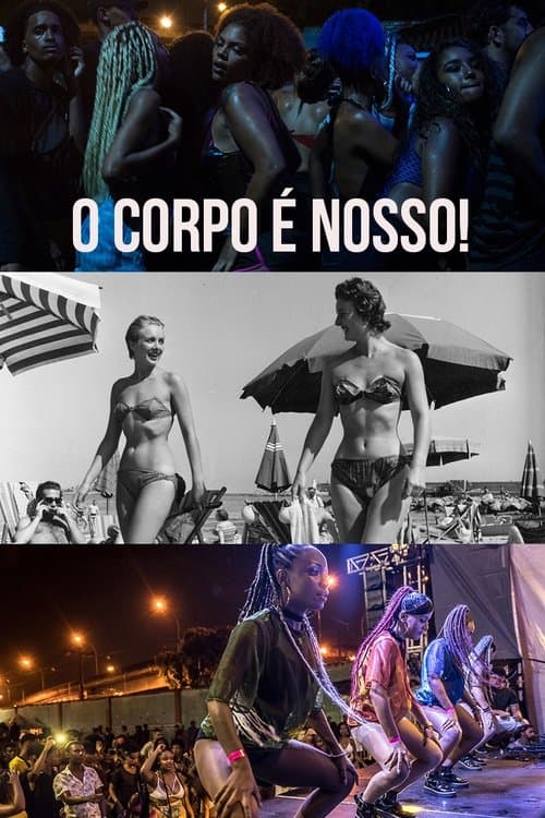 O Corpo é Nosso!のポスター
