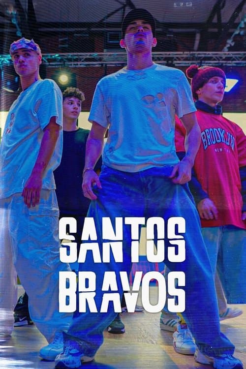 Santos Bravosのポスター