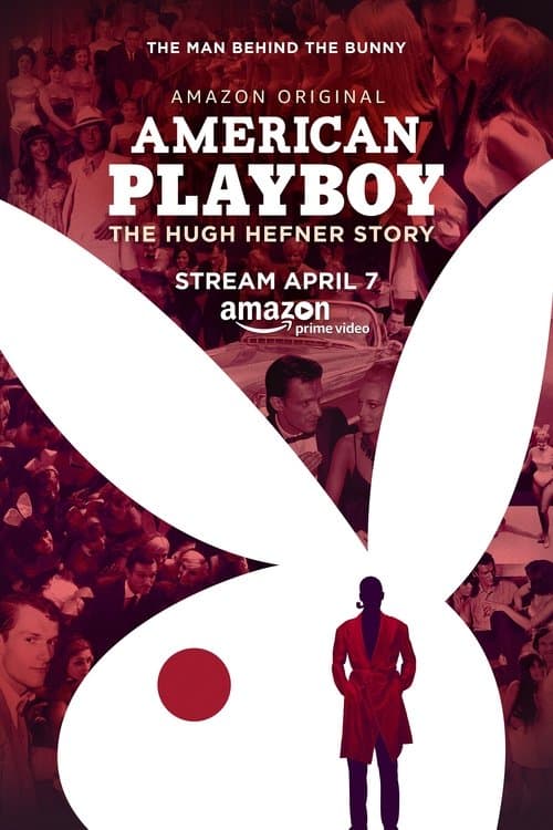 American Playboy: The Hugh Hefner Storyのポスター