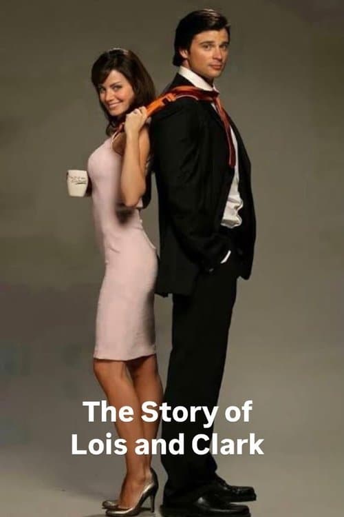 The Story of Lois and Clarkのポスター
