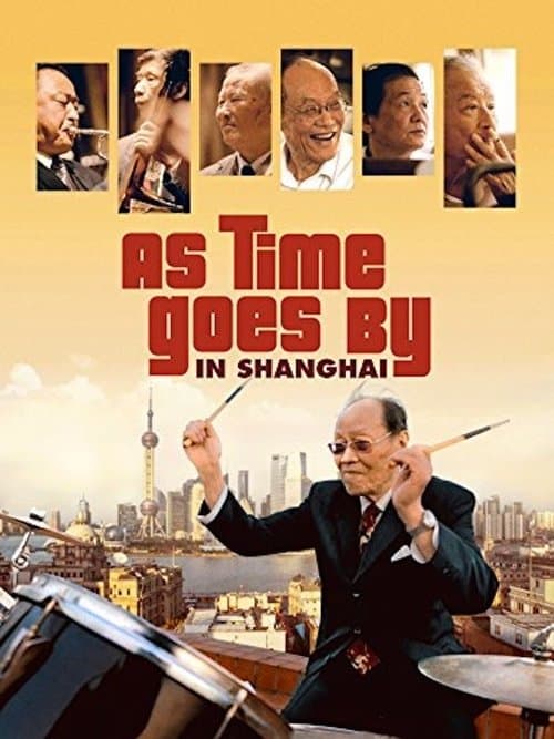 As Time Goes by in Shanghaiのポスター