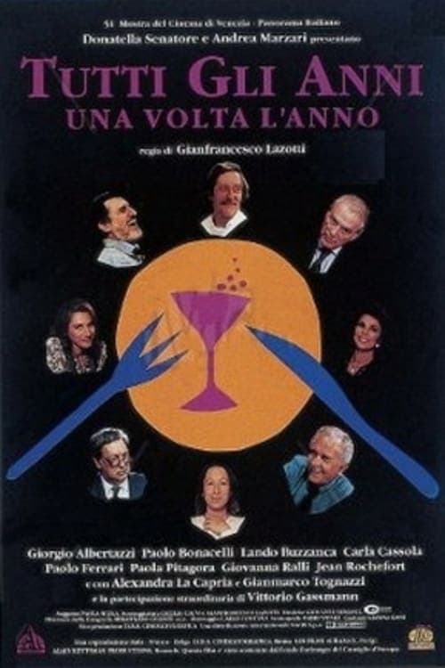 Tutti gli anni una volta l'annoのポスター