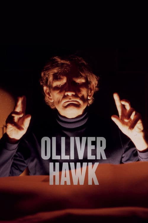 Olliver Hawkのポスター