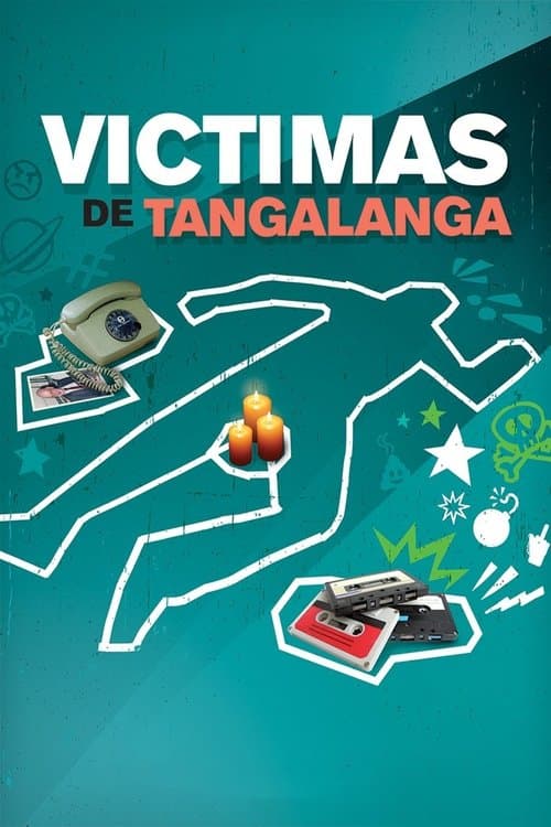 Victimas de Tangalangaのポスター