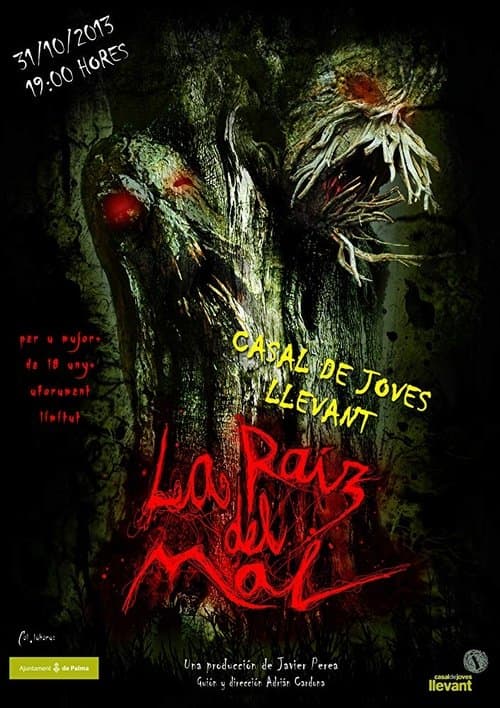 La raíz del malのポスター