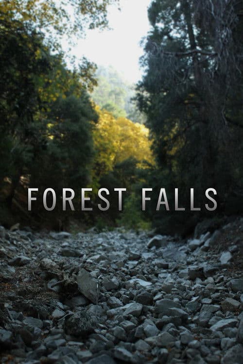 Forest Fallsのポスター