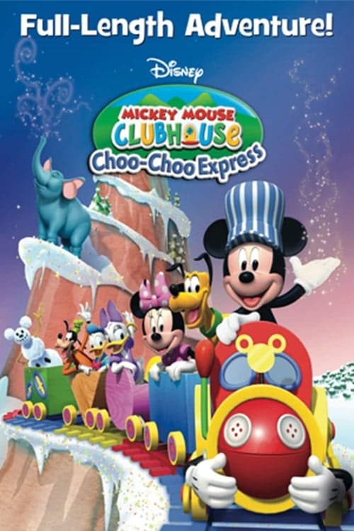 Mickey Mouse Clubhouse: Choo-Choo Expressのポスター