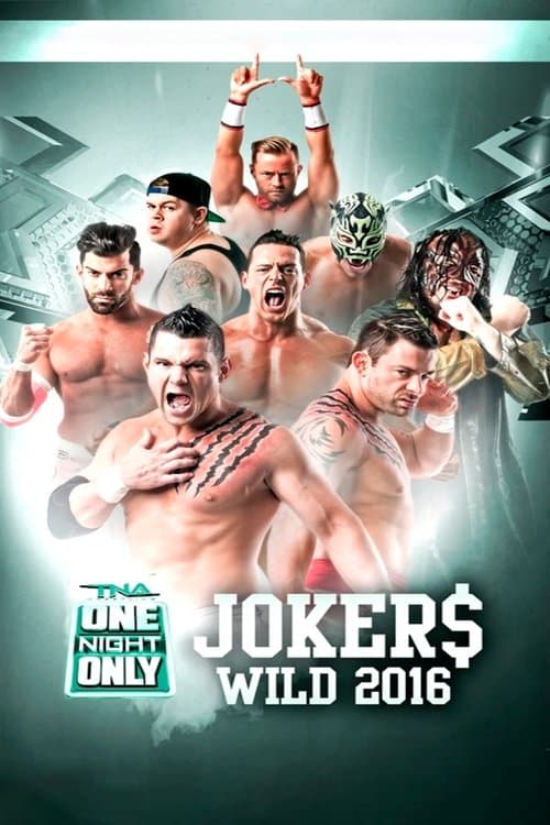 TNA One Night Only: Joker's Wild 4のポスター