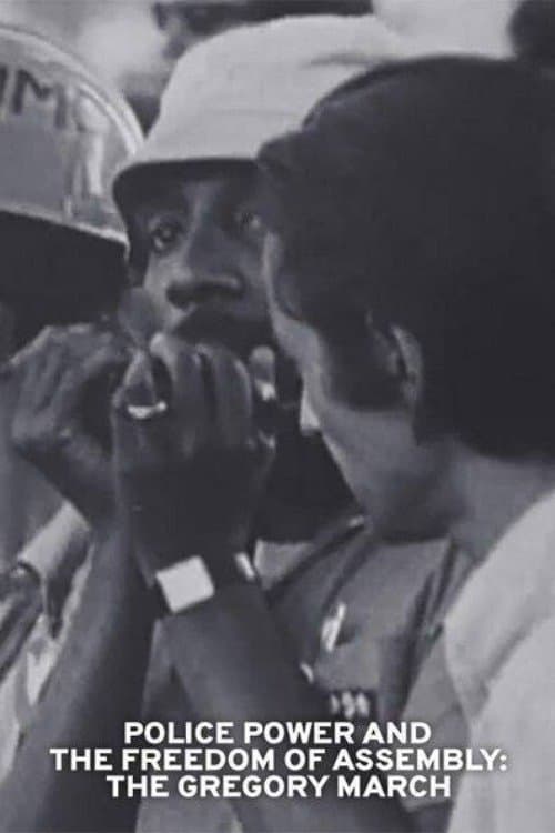 The Urban Crisis and the New Militants: Module 5 - Police Power and Freedom of Assembly: The Gregory Marchのポスター