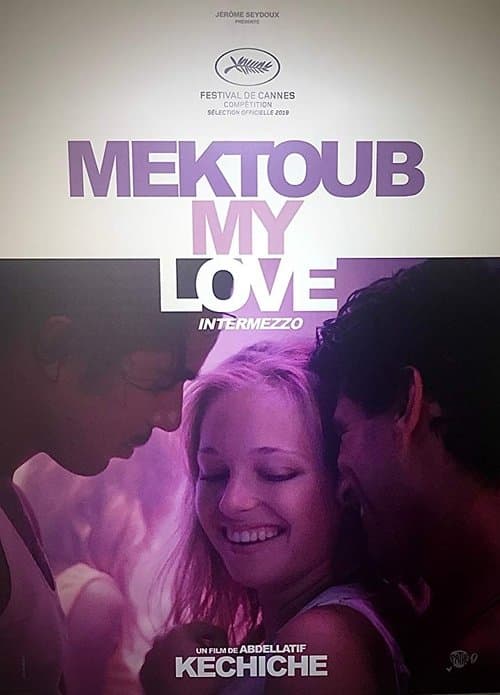 Mektoub, My Love: Intermezzoのポスター