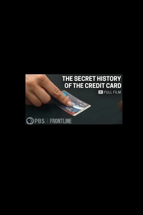 The Secret History of the Credit Cardのポスター