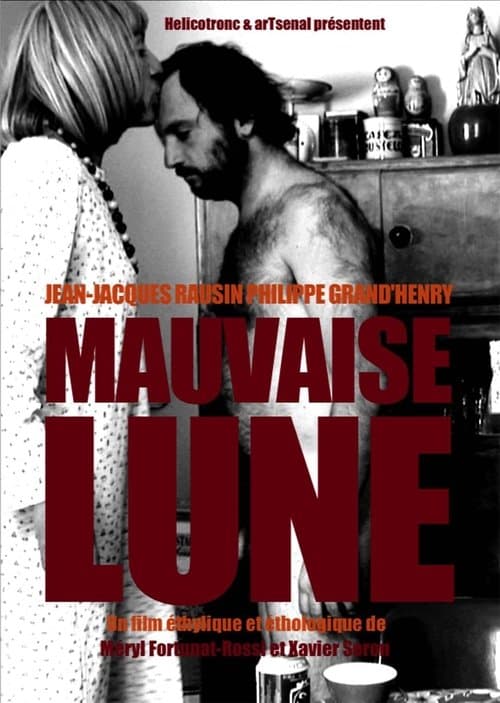Mauvaise luneのポスター