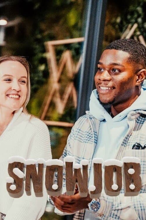 Snowjobのポスター