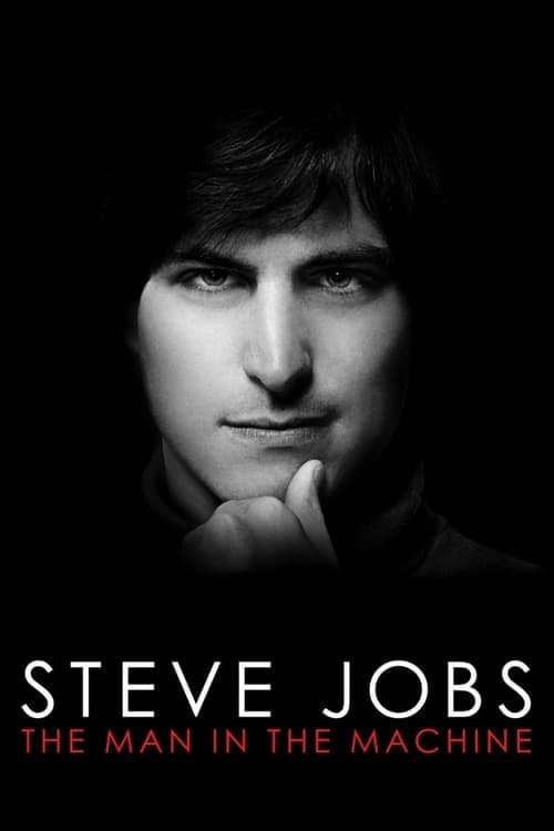 Steve Jobs: The Man in the Machineのポスター