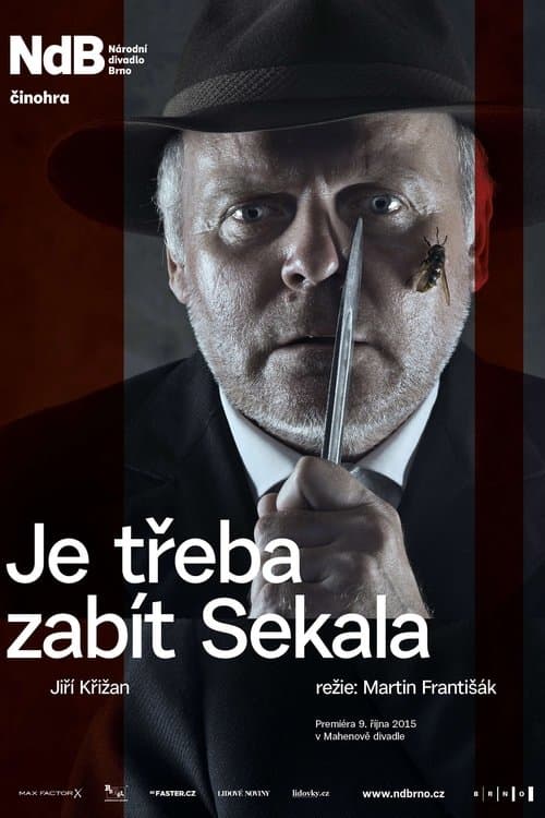 Je třeba zabít Sekalaのポスター