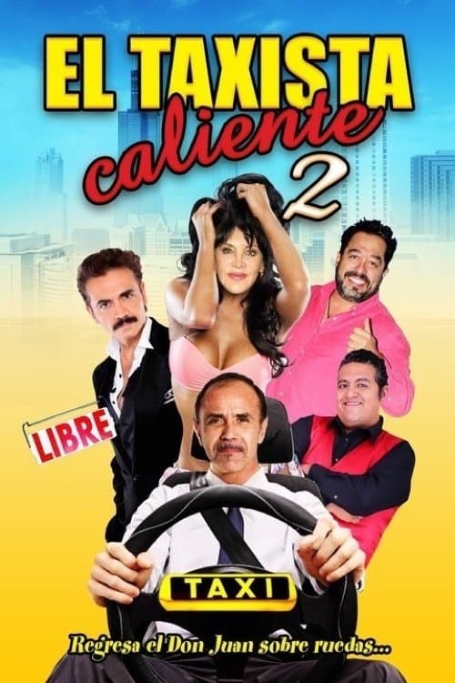 El taxista caliente 2のポスター