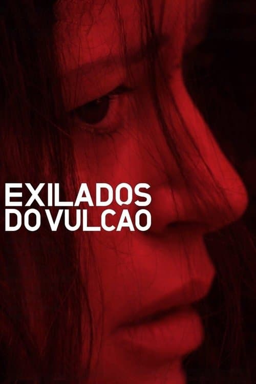 Exilados do Vulcãoのポスター