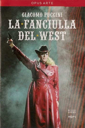 La fanciulla del West - Pucciniのポスター