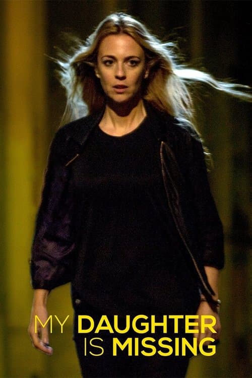 My Daughter Is Missingのポスター