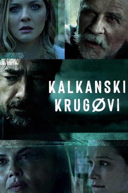 Kalkanski krugoviのポスター