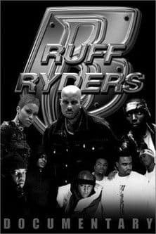 Ruff Ryders: Uncensoredのポスター