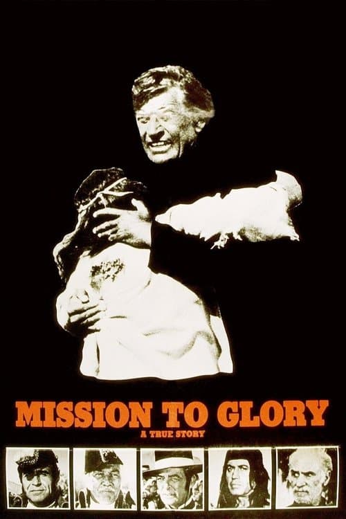Mission to Glory: A True Storyのポスター