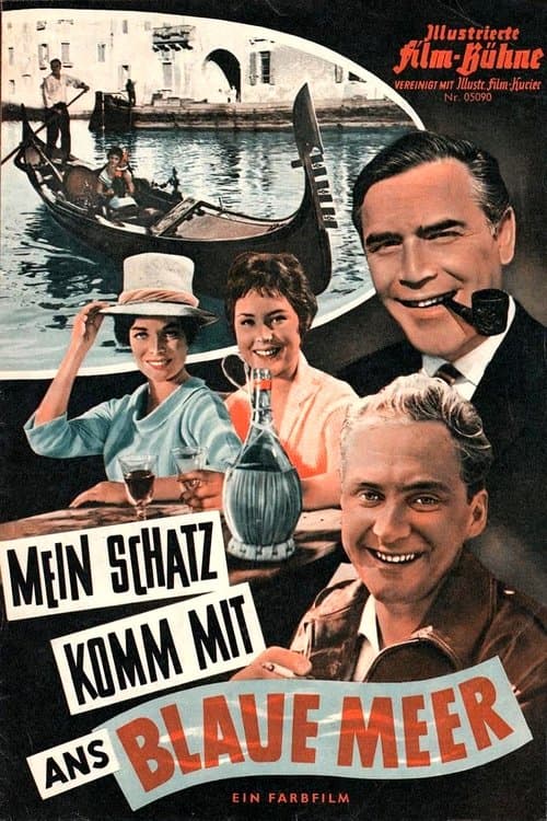 Mein Schatz, komm mit ans blaue Meerのポスター