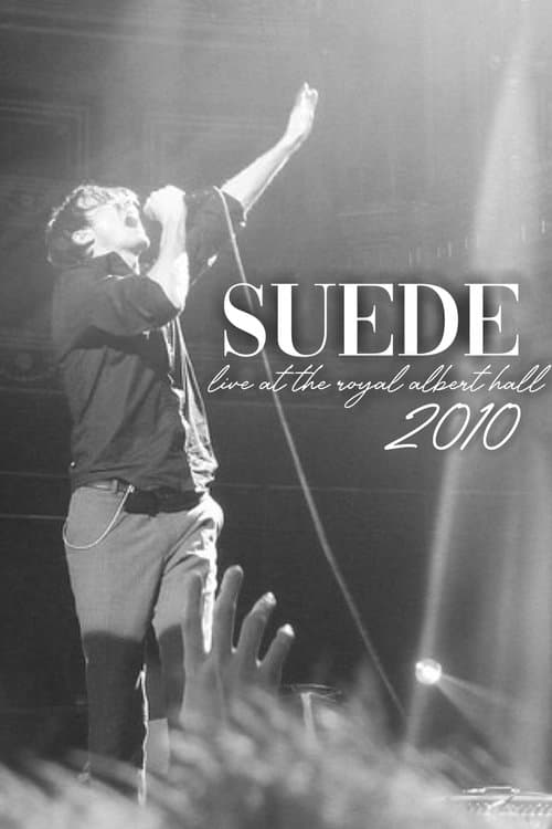 Suede - Live at the Royal Albert Hallのポスター